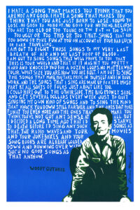 Woody Guthrie quote poster and card by Ricardo Levins Morales