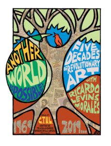 Commemorative poster - Another World is Possible: 5 Decades of Revolutionary Art with Ricardo Levins Morales